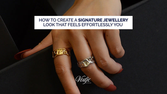 How to Create a Signature Jewellery Look That Feels Effortlessly You