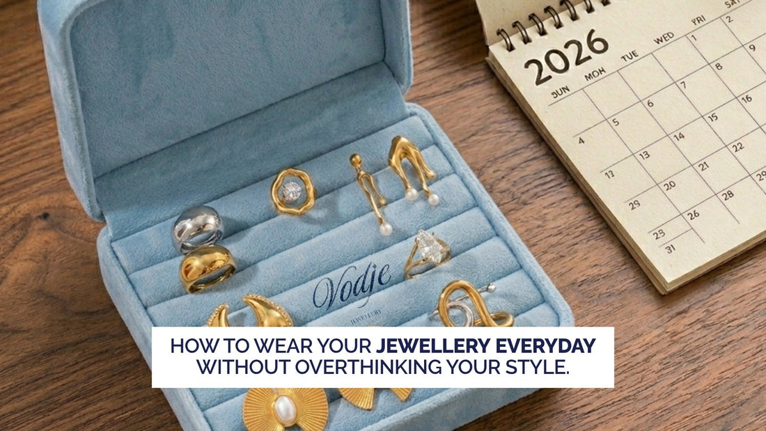 How to Wear Your Jewellery Every Day Without Overthinking Your Style